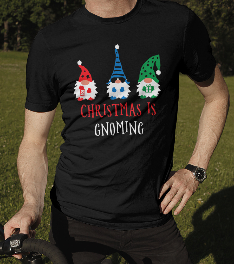 Christmas Is Gnoming Santa Claus Garden Gnome T-Shirt