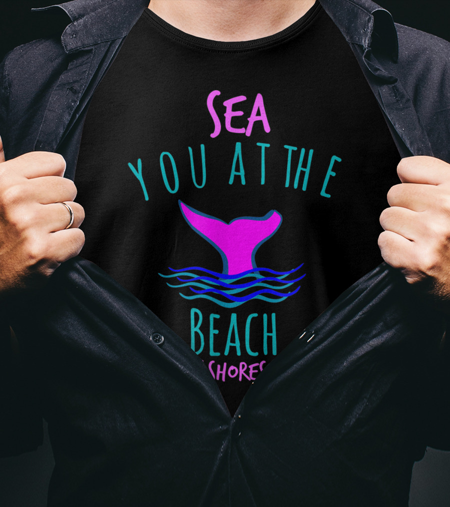 Sea You At The Beach Gulf Shores AL Whale Tail T-Shirt
