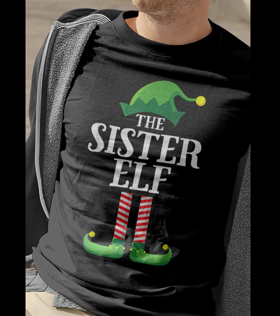 The Sister Elf Matching Family Group Christmas Hat And Shoes T-Shirt