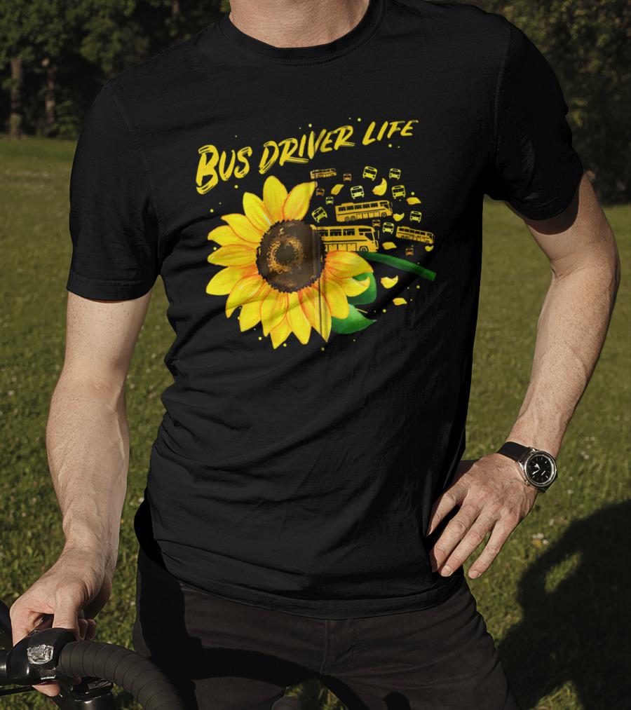 Bus Driver Life Sunflower Zip T-Shirt