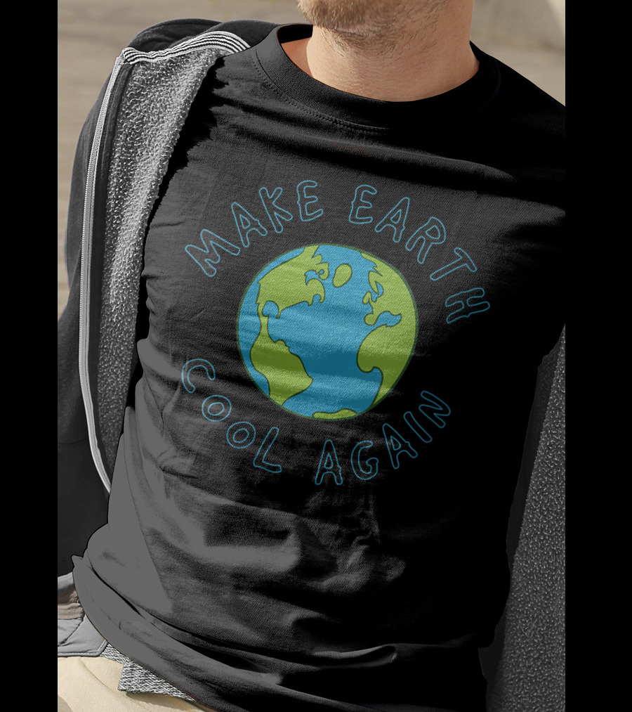Make Earth Cool Again Climate Change Awareness T-Shirt