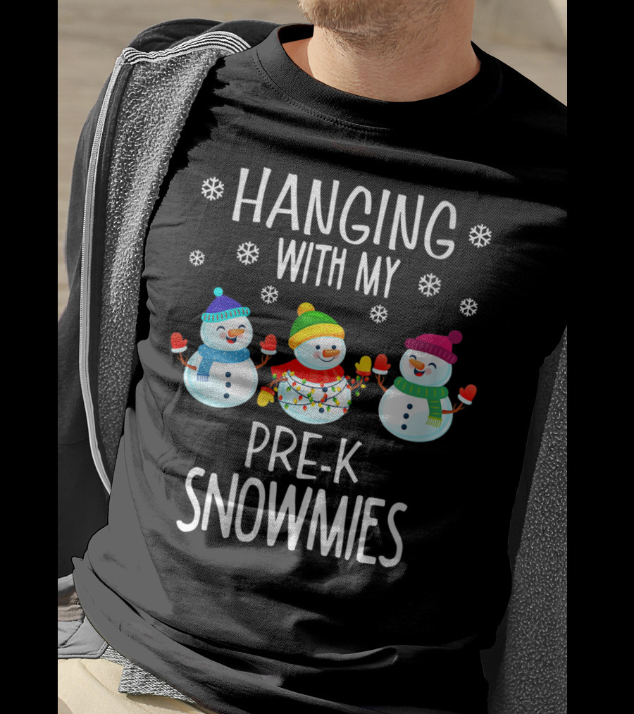 Hanging With My Pre-K Snowmies Teacher Christmas Holidays Educator T-Shirt