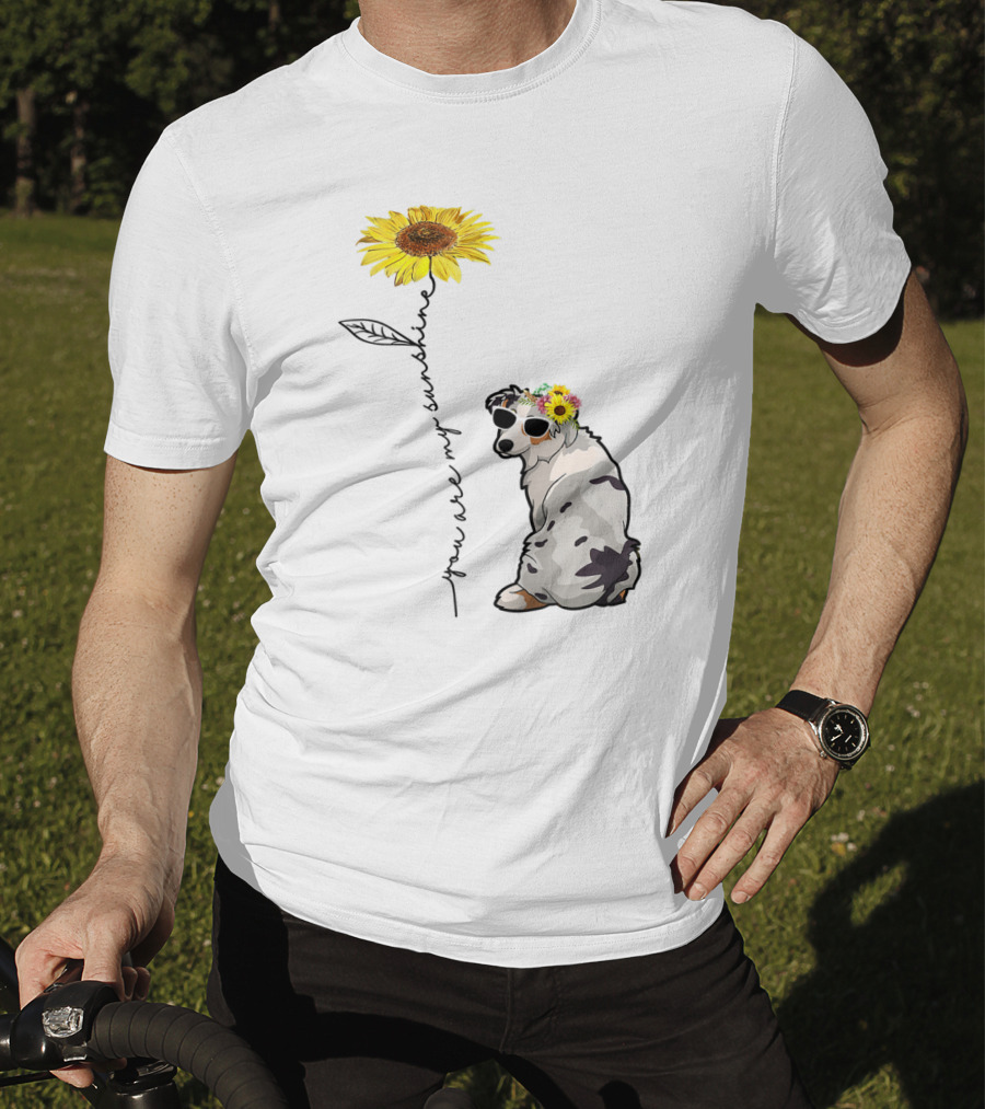 You Are My Sunshine Australian Shepherd Sunflower Sunglasses And Flower Crown T-Shirt