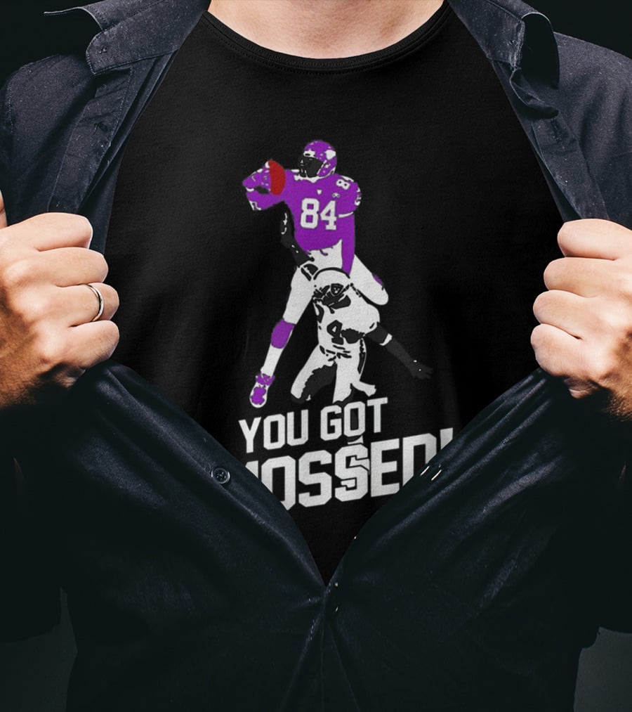 You Got Mossed 84 Football Catchphrase T-Shirt
