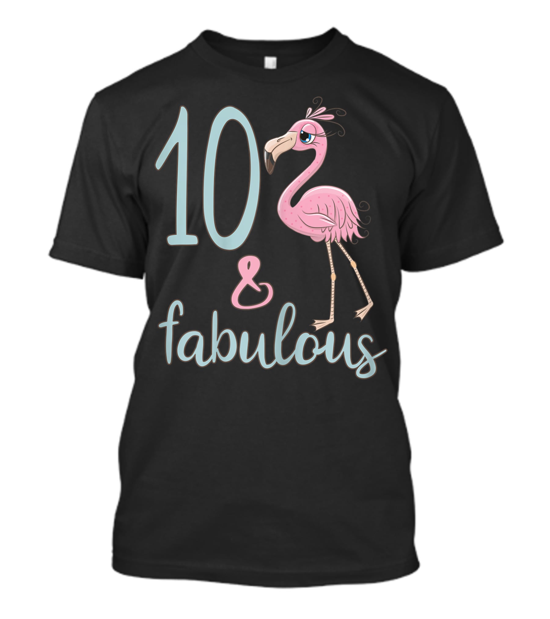 10 And Fabulous Birthday Flamingo 10th Bday Girl T-Shirt