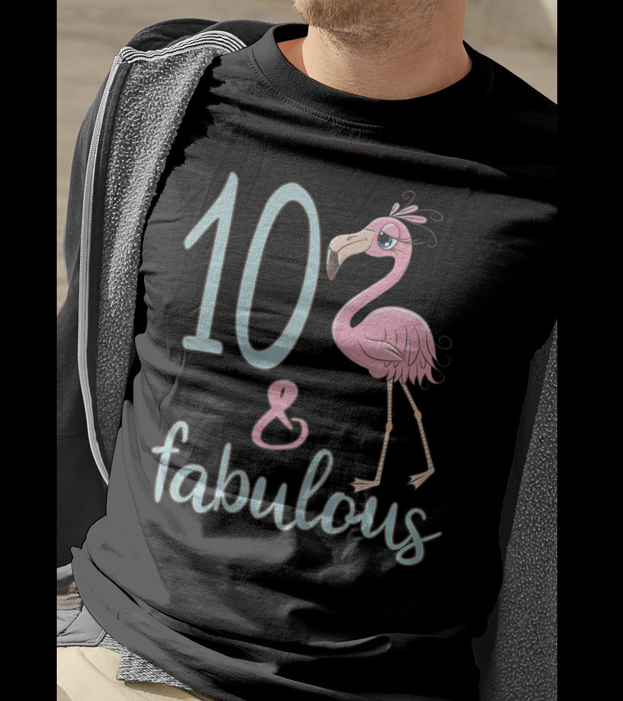 10 And Fabulous Birthday Flamingo 10th Bday Girl T-Shirt