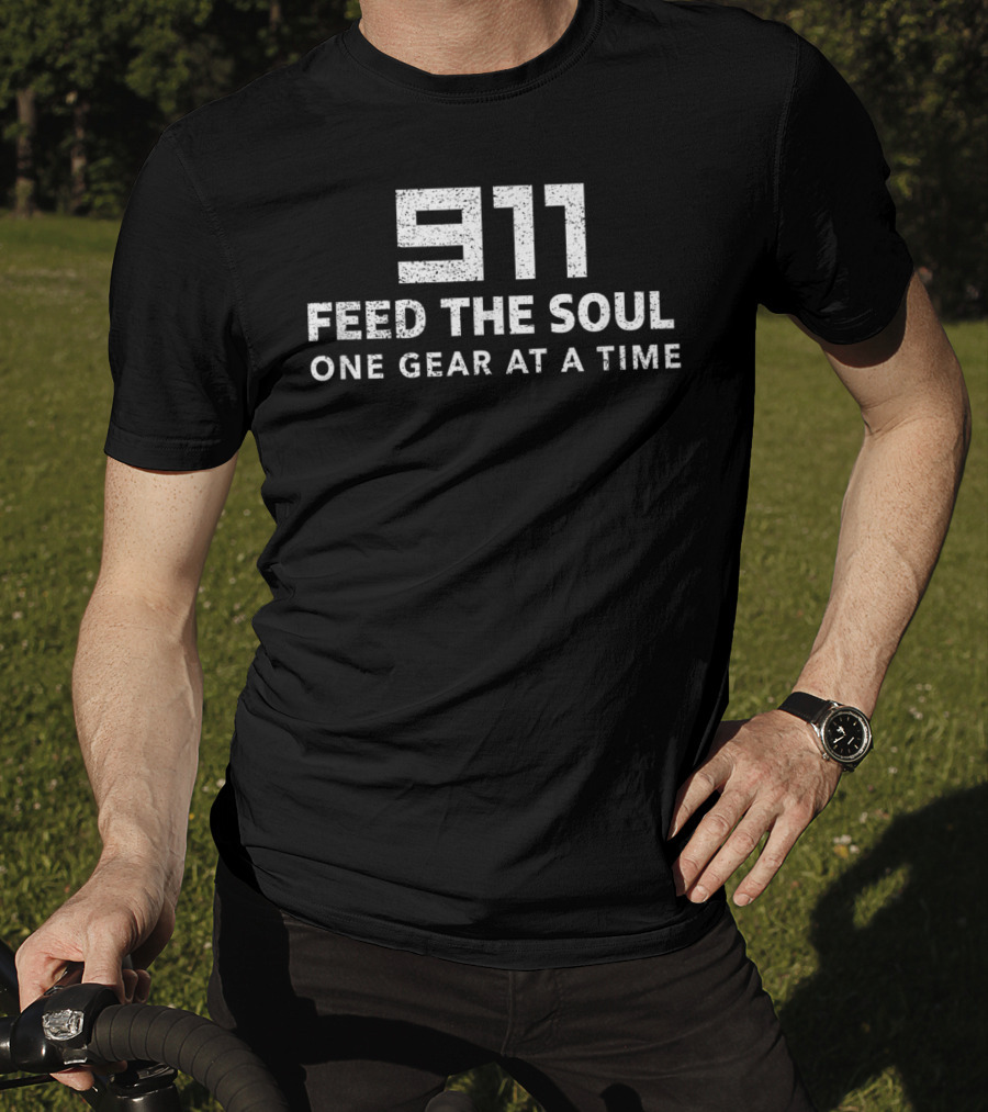 911 Feed The Soul One Gear At A Time Sport Car T-Shirt