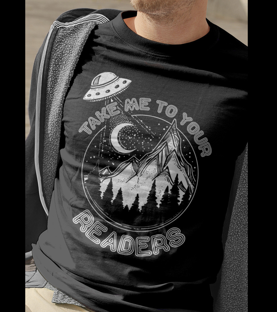 Take Me To Your Readers Alien Library Space Adventure T-Shirt