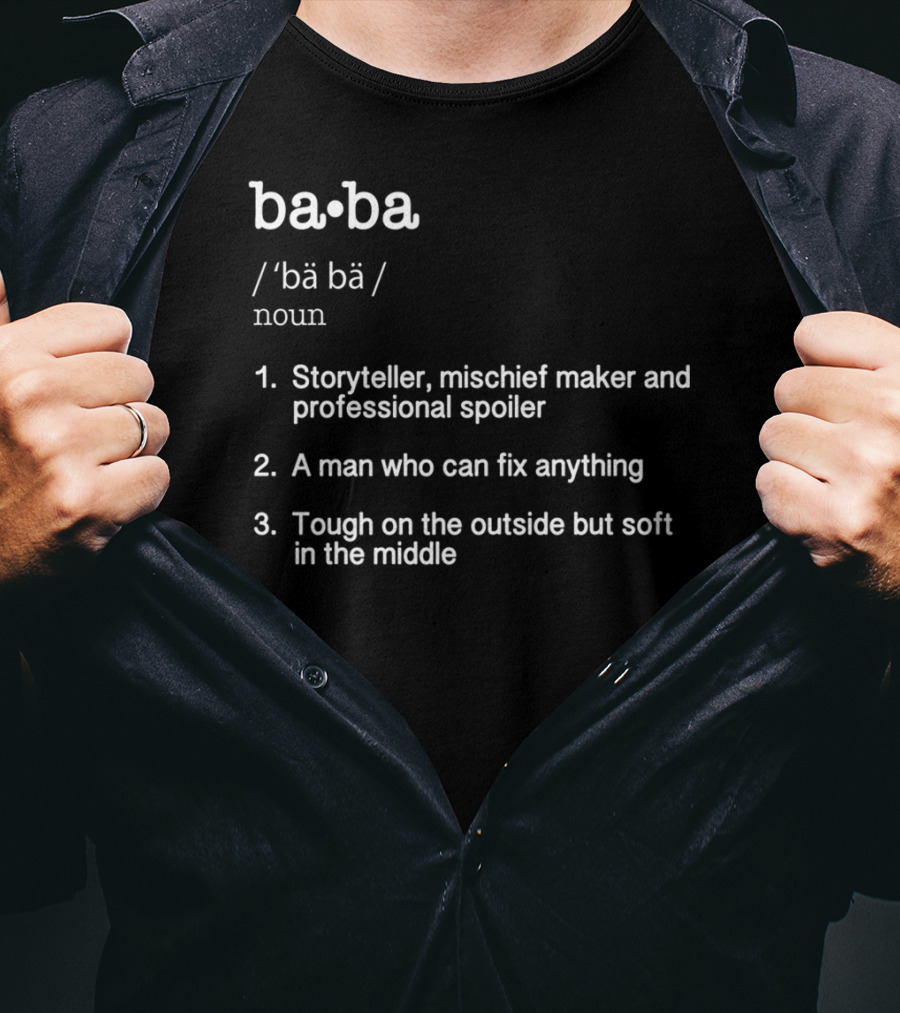 Baba Definition Storyteller Mischief Maker Father's Day Present T-Shirt