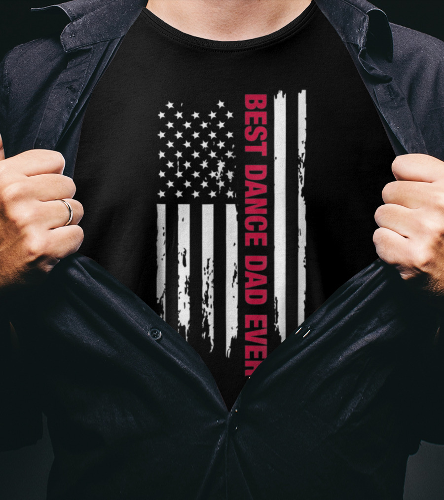 Best Dance Dad Ever American Flag Stripes T-Shirt