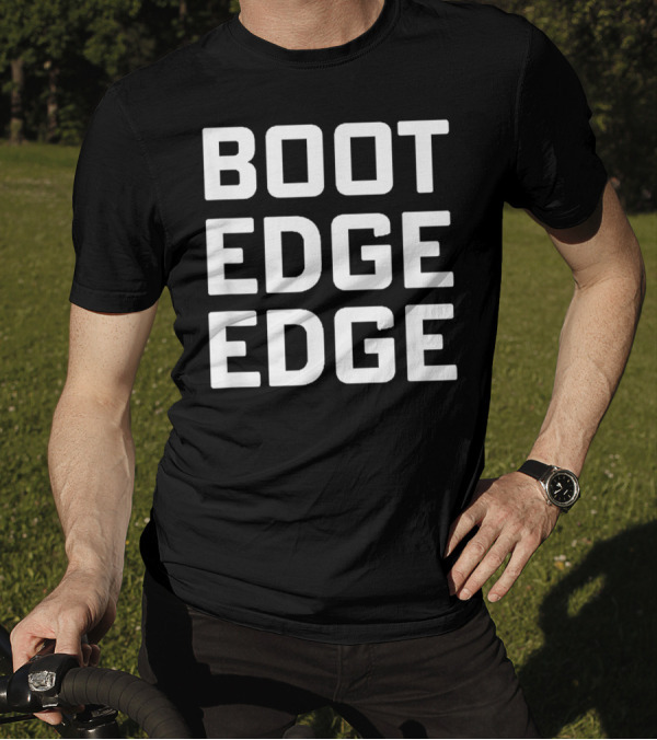 Boot Edge Edge Pete Buttigieg T-Shirt