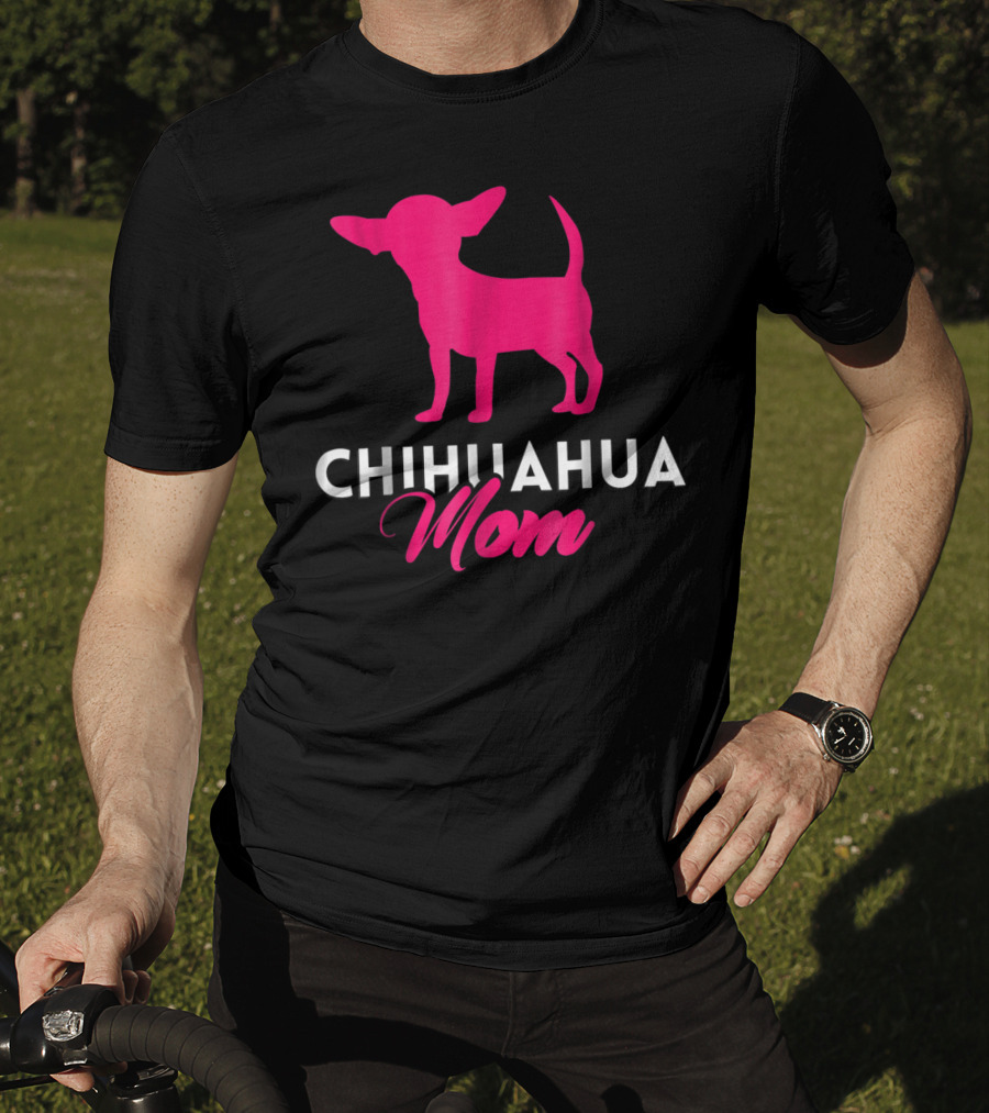 CHIHUAHUA MOM Pink Silhouette For Chihuahua Mommy T-Shirt