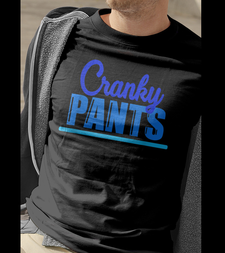 Cranky Pants Cranky Old Man Grandpa Bad Mood T-Shirt