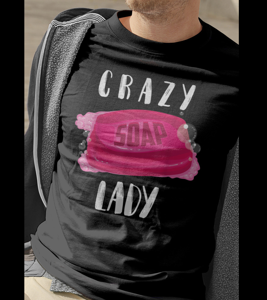 Crazy Soap Lady Bar Bubbles T-Shirt
