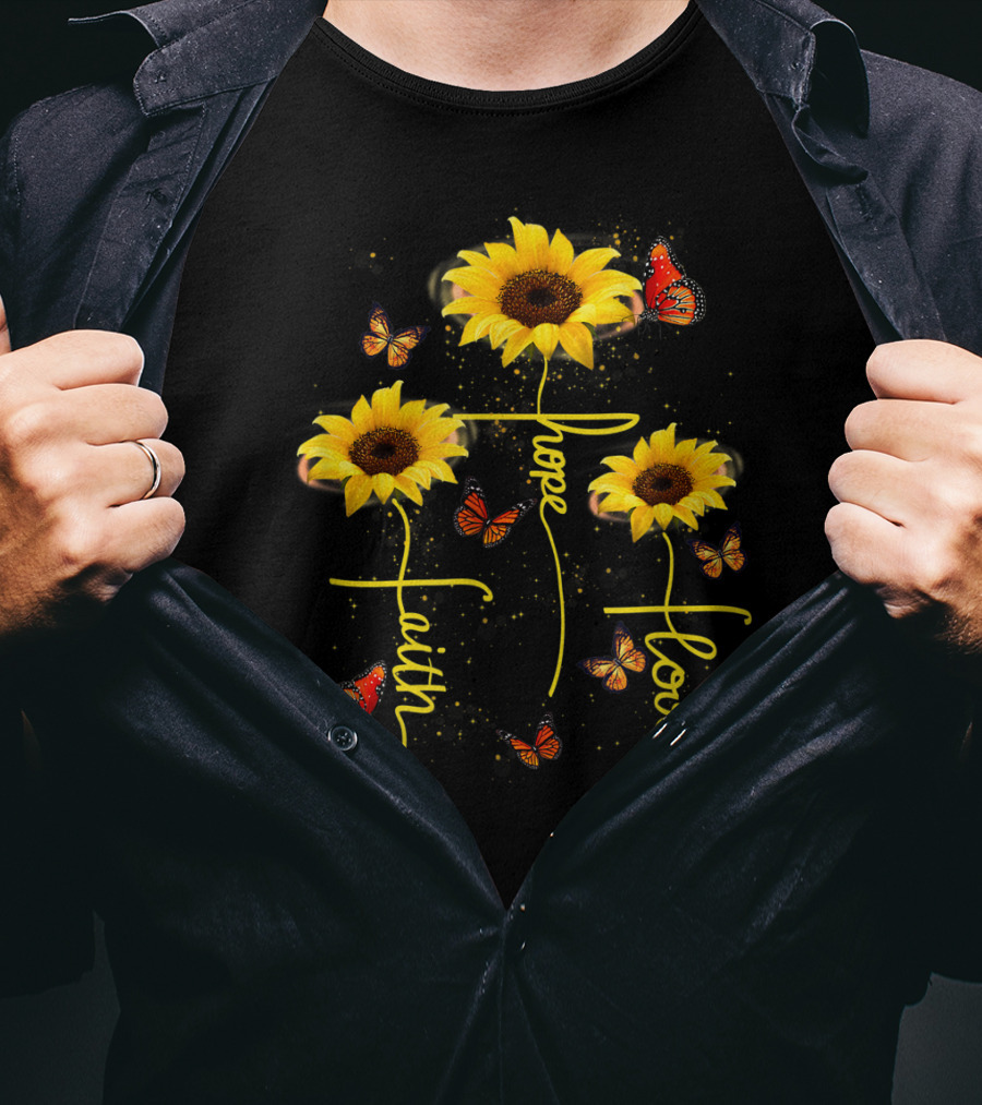 Faith Hope Love Butterfly Sunflower T-Shirt