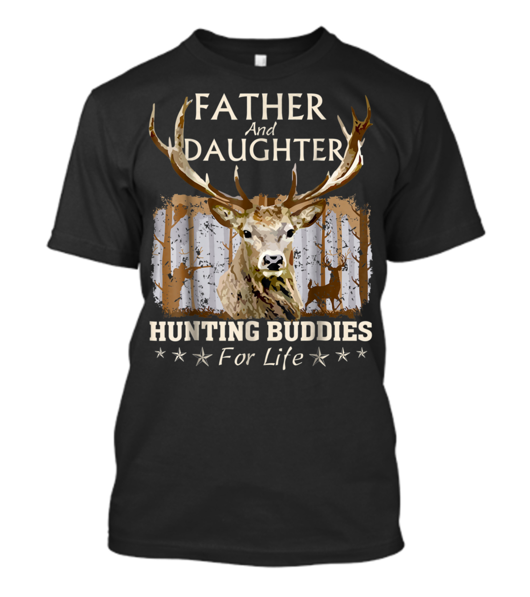 Father And Daughter Hunting Buddies For Life Deer Antlers Forest Scene T-Shirt