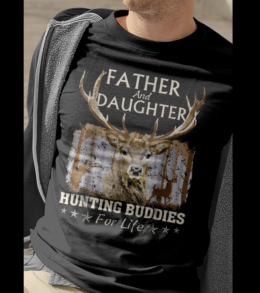 Father And Daughter Hunting Buddies For Life Deer Antlers Forest Scene T-Shirt