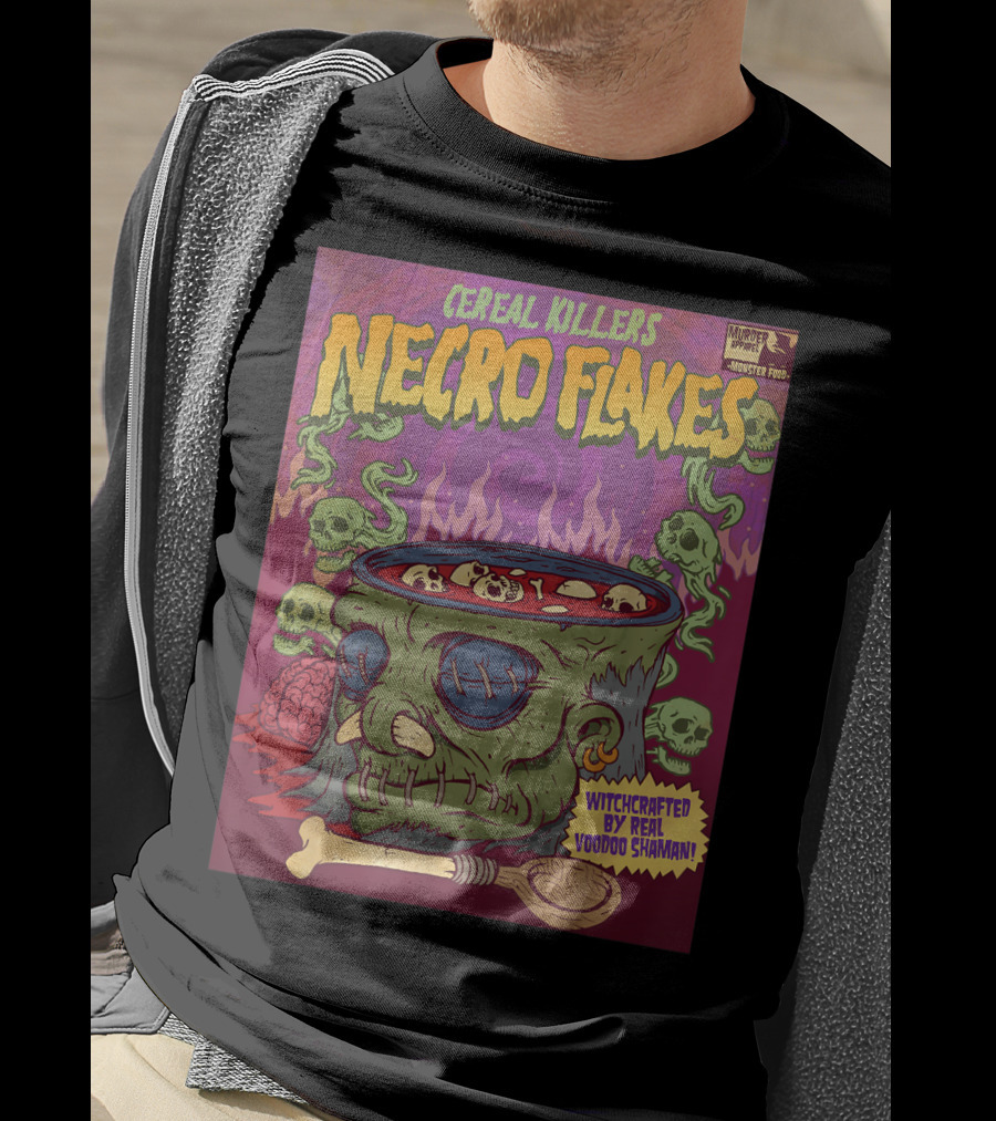 Cereal Killers Necro Flakes Witchcrafted By Real Voodoo Shaman Monster Food Horror Fans Nerds T-Shirt