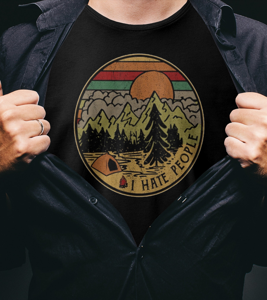 Retro Camping Outdoors I Hate People Nature Scene T-Shirt