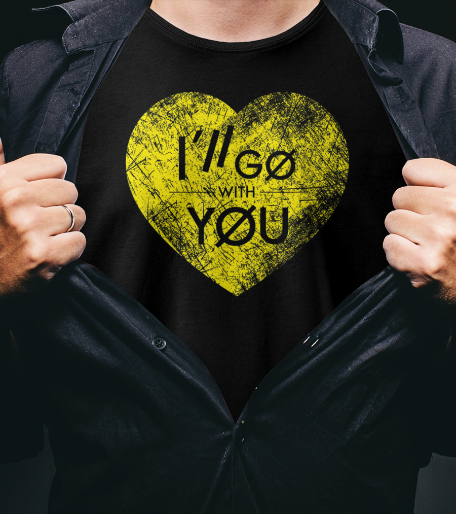 I'll Go With You Yellow Vintage Grunge Heart TOP T-Shirt