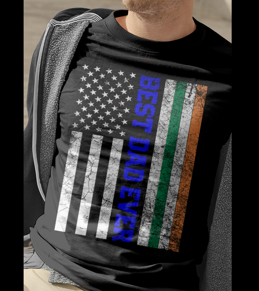 Best Dad Ever Irish American Flag Father's Day T-Shirt