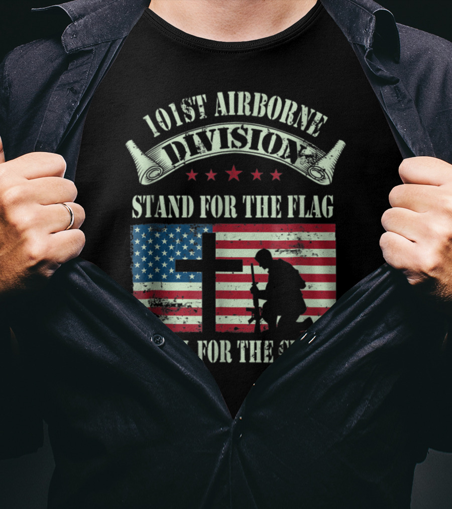 101st Airborne Division Stand For The Flag Kneel For The Cross Veteran T-Shirt