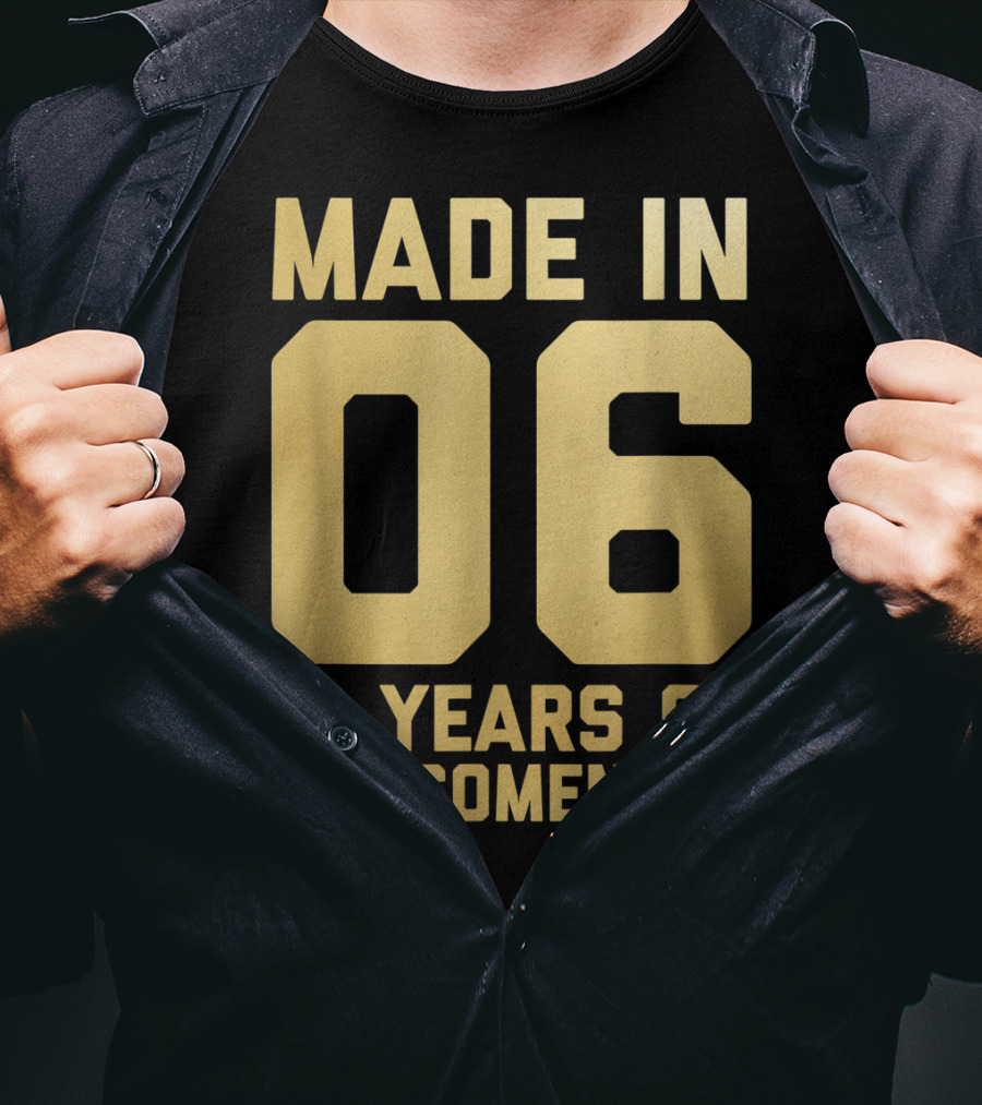 Made In 06 13 Years Of Awesomeness Thirteen Birthday Girls Boys Age 13 Year Old T-Shirt
