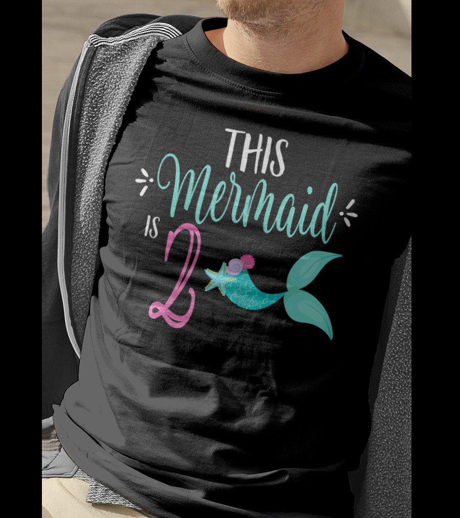 2nd Birthday Girl Party THIS MERMAID IS 2 T-Shirt