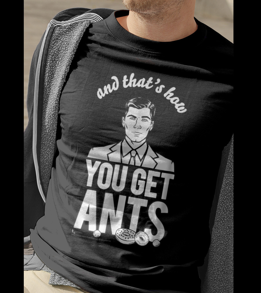 Sterling Archer And That's How You Get Ants Cookies Classic T-Shirt