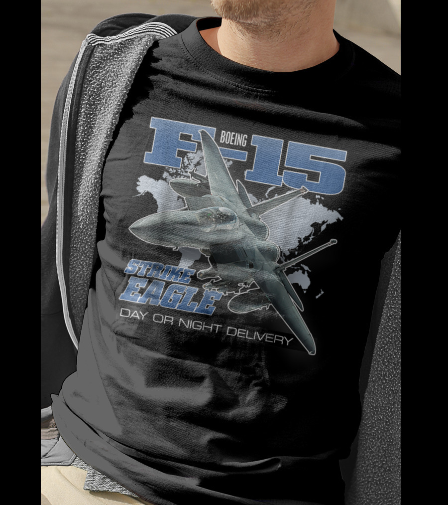 Boeing F-15 Strike Eagle Day Or Night Delivery Jet T-Shirt