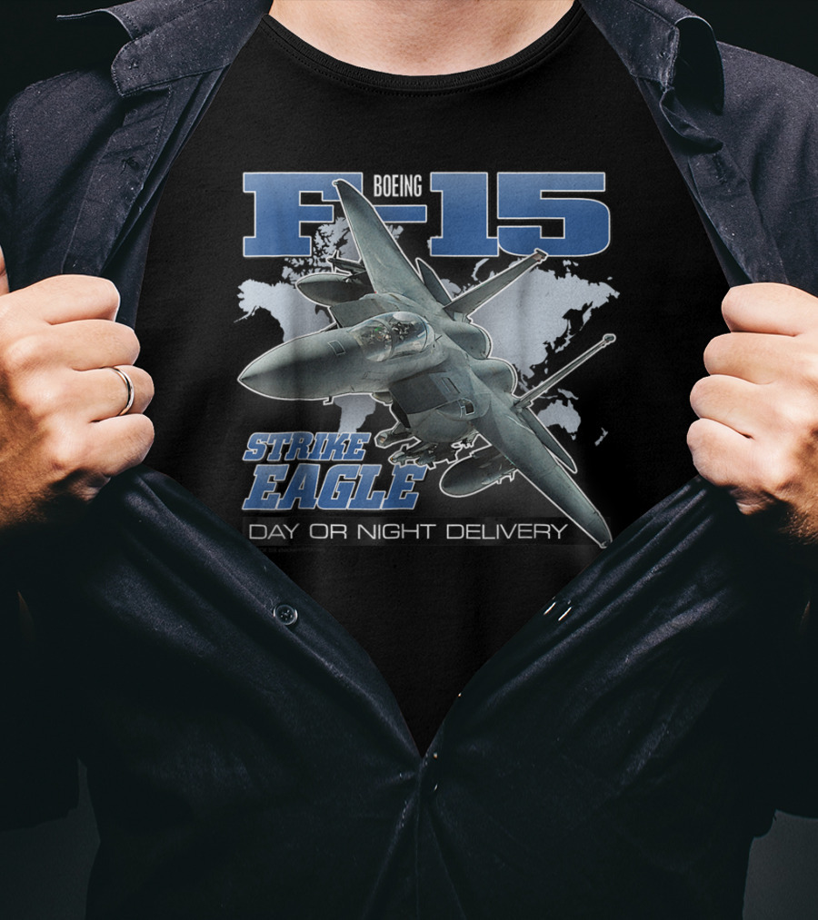 Boeing F-15 Strike Eagle Day Or Night Delivery Jet T-Shirt