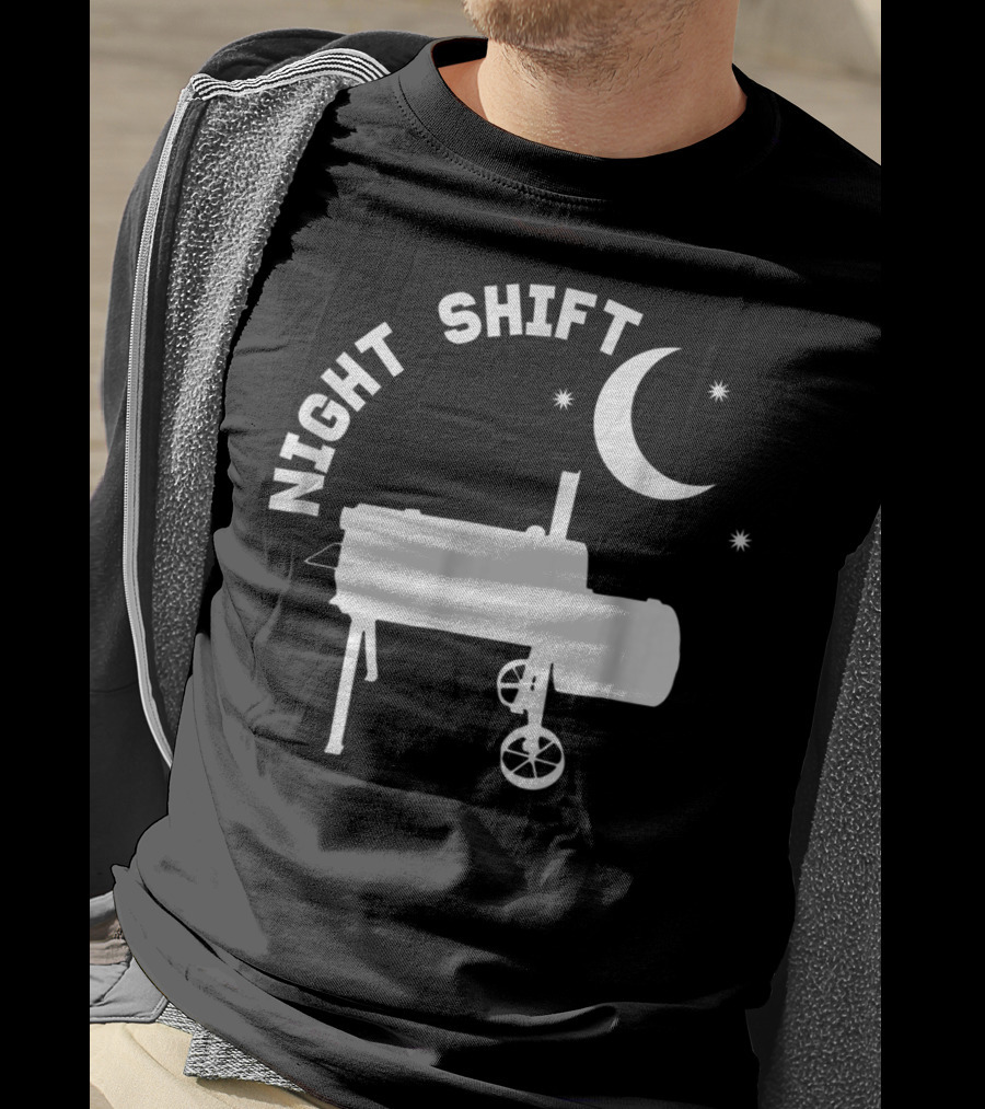 Night Shift BBQ Funny Smoker Accessory Pitmaster Dad T-Shirt