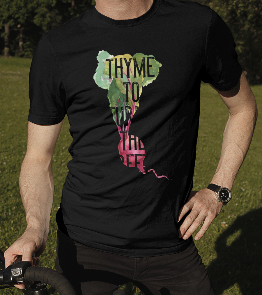 Thyme To Turnip The Beet Lovers Fruit Vegetables Vegan T-Shirt
