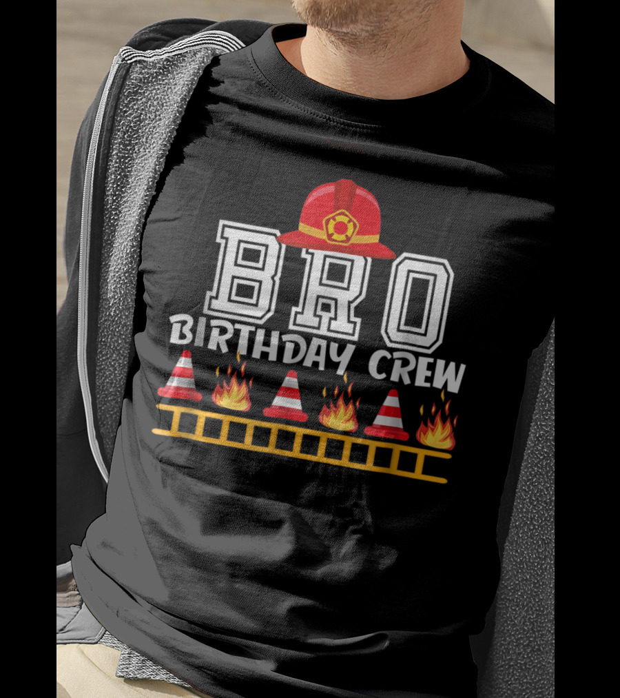 Bro Birthday Crew Fire Truck Theme With Firefighter Hat And Flames T-Shirt