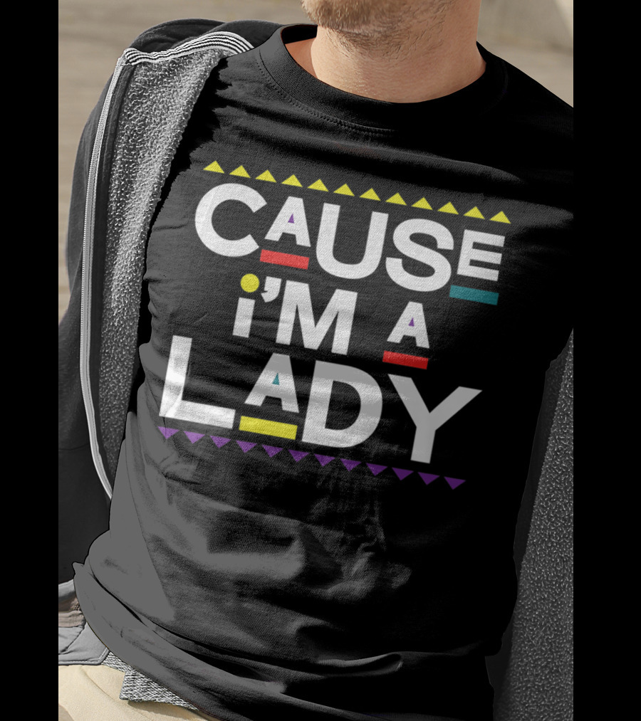 Cause I'm A Lady Damn Gina 90s TV Show T-Shirt