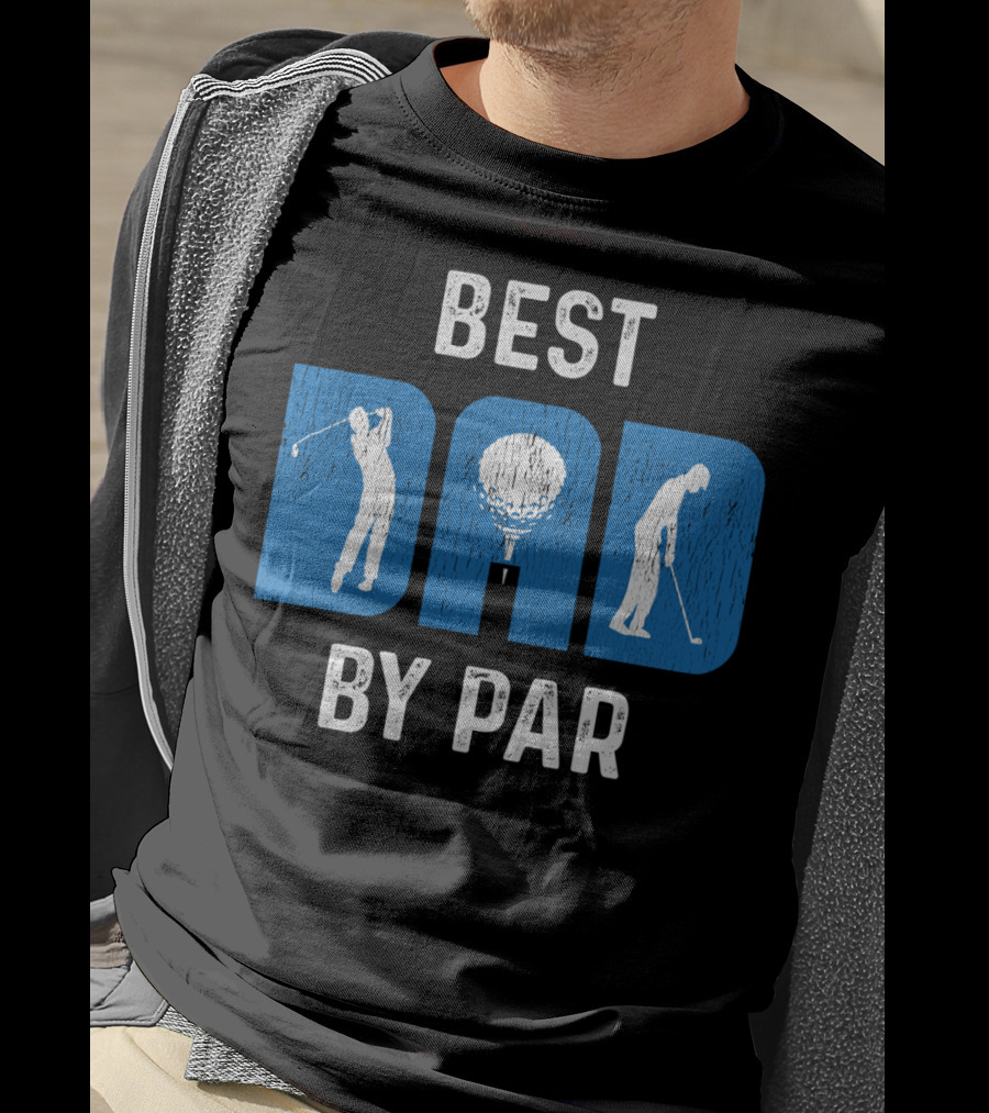 Fathers Day Best Dad By Par Golf T-Shirt