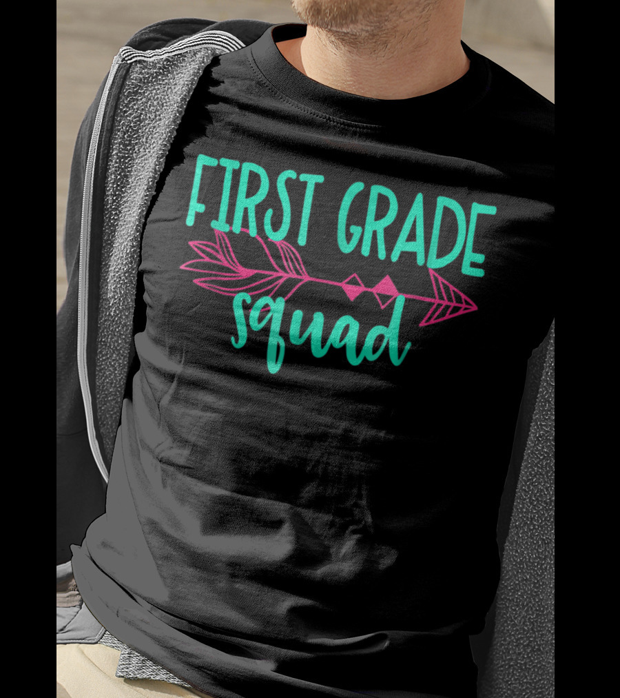 First Grade Squad Arrow Teacher Appreciation T-Shirt