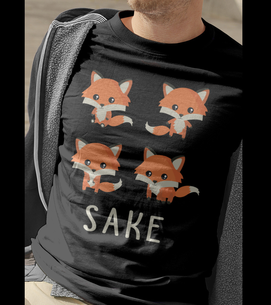 For Four Fox Sake Funny Foxes Sake T-Shirt