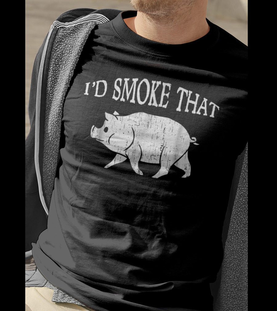 I'd Smoke That Funny Dad BBQ Vintage Pig Smoker T-Shirt