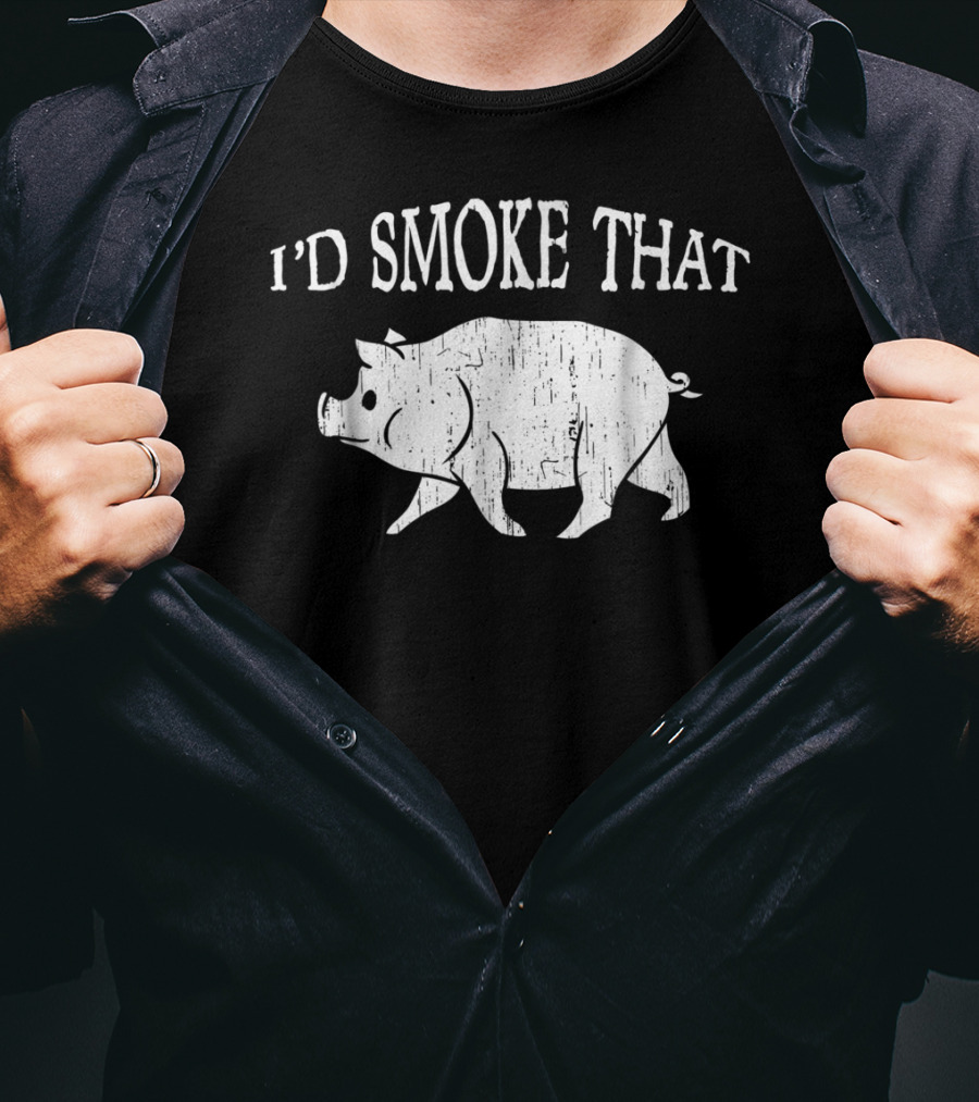I'd Smoke That Funny Dad BBQ Vintage Pig Smoker T-Shirt
