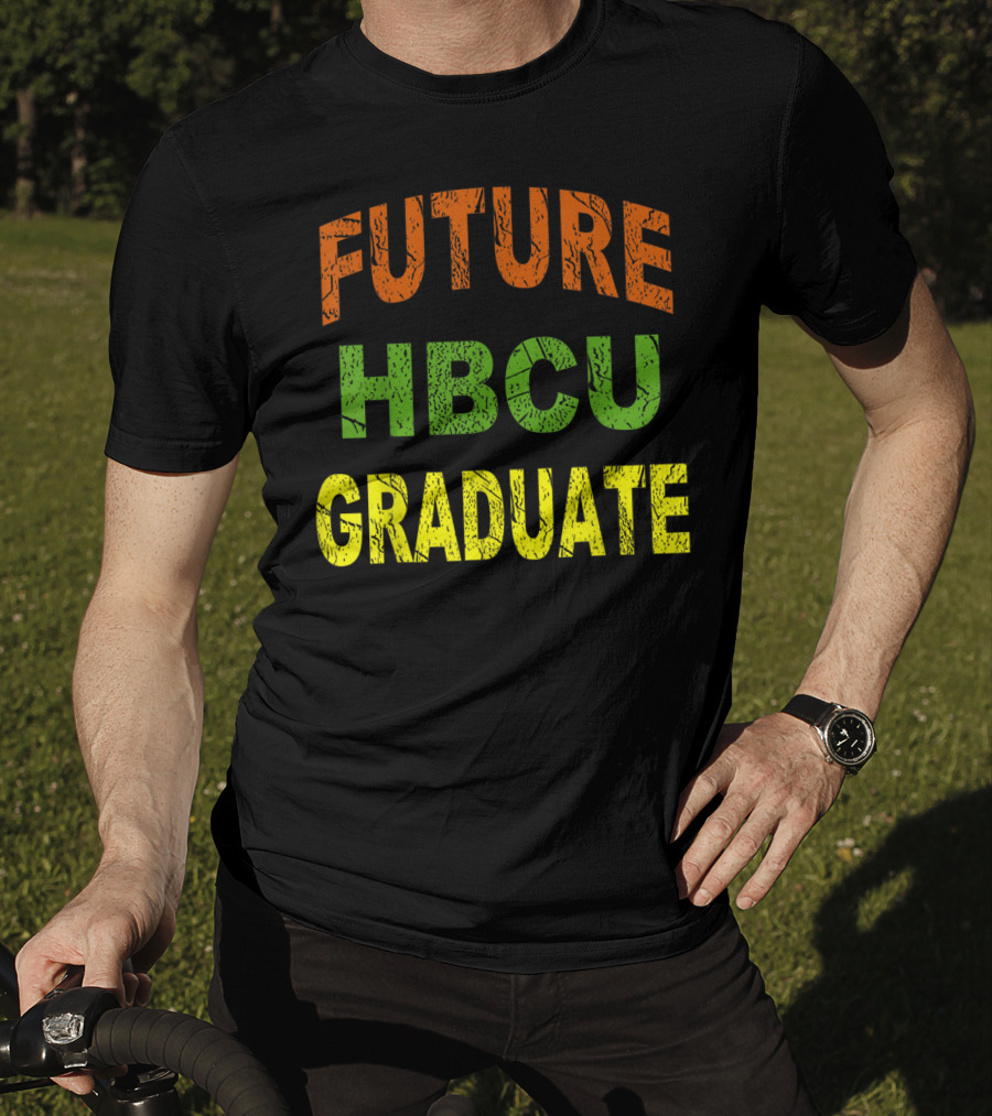 Future HBCU Graduate Bold Multicolor T-Shirt