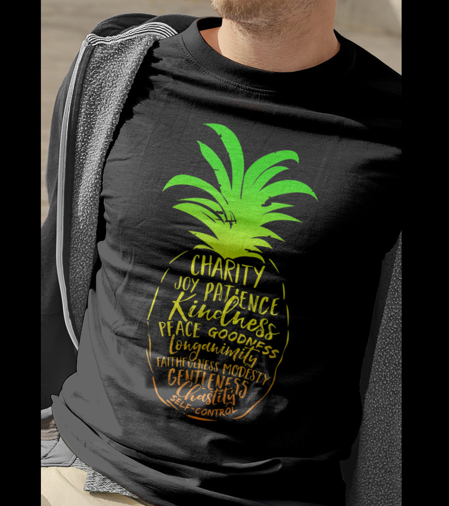 Holy Spirit Catholic Pineapple Charity Joy Patience Kindness Peace Goodness Longanimity Faithfulness Modesty Gentleness Chastity Self-Control T-Shirt