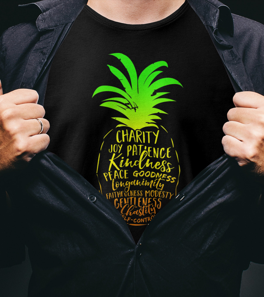 Holy Spirit Catholic Pineapple Charity Joy Patience Kindness Peace Goodness Longanimity Faithfulness Modesty Gentleness Chastity Self-Control T-Shirt