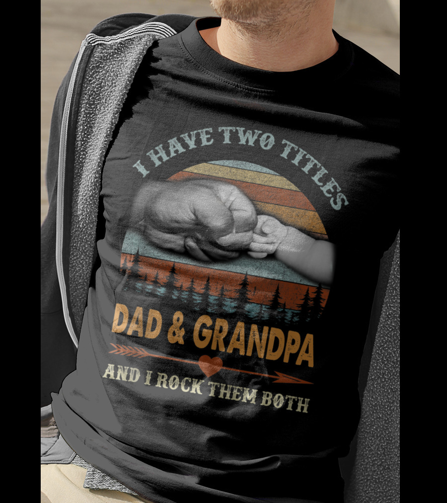 I Have Two Titles Dad Grandpa And I Rock Them Both Vintage Retro Fist Bump T-Shirt