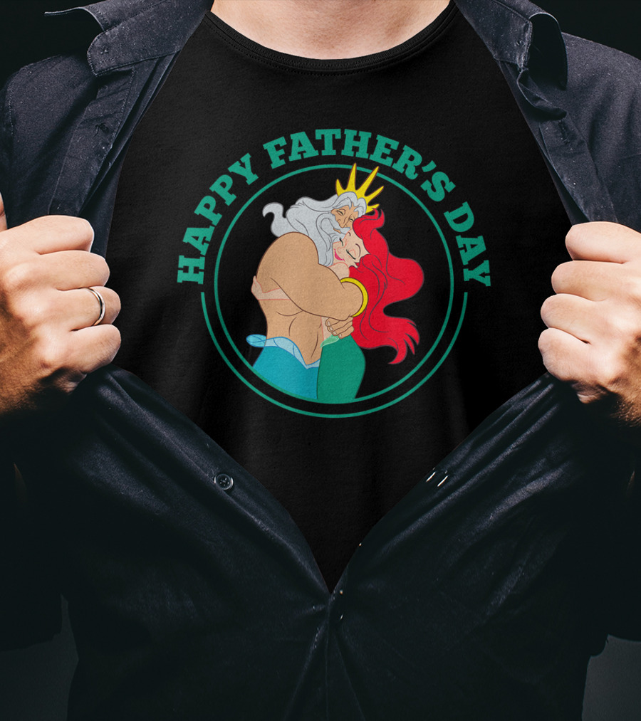 Happy Father's Day Disney The Little Mermaid Ariel And King Triton Hug T-Shirt