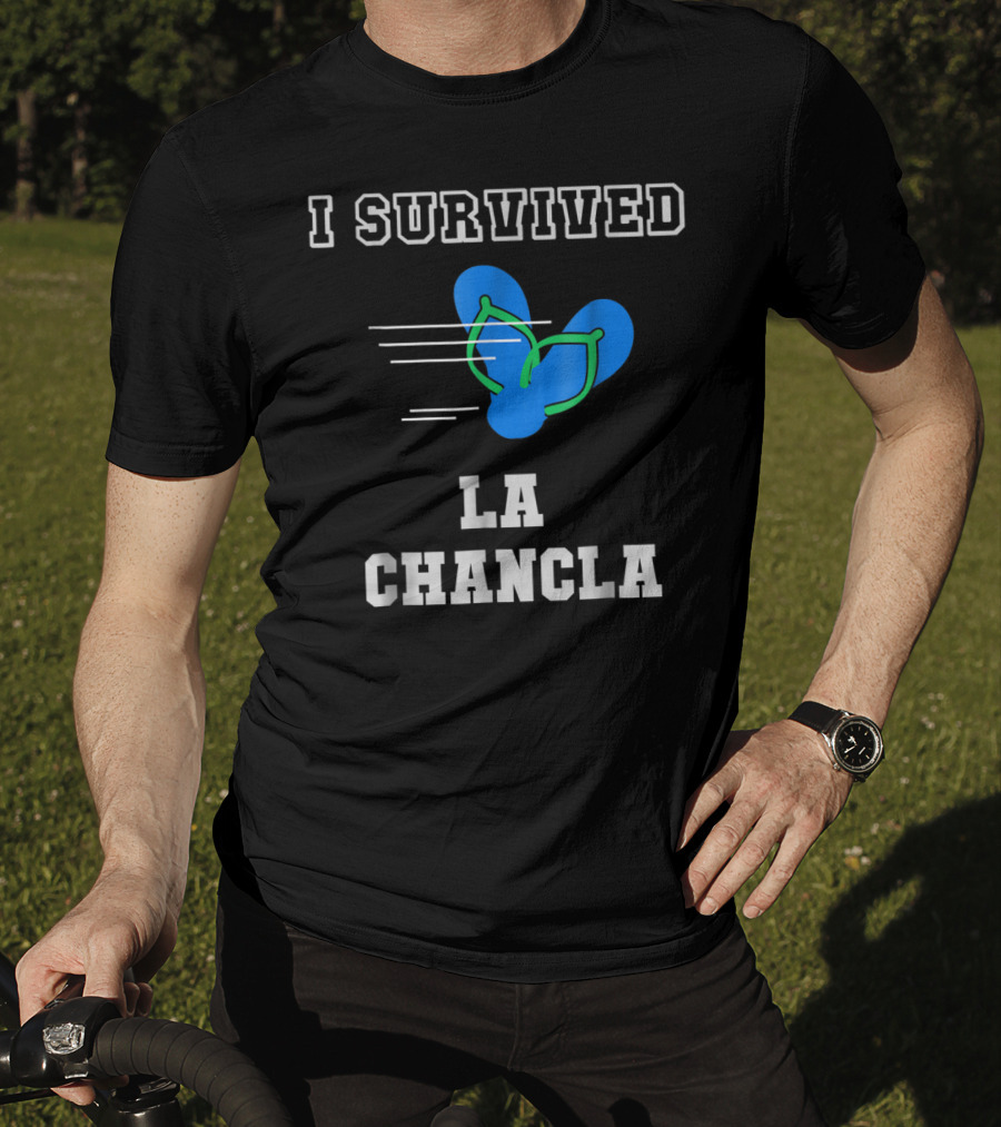 I Survived La Chancla Funny Mexican Popular Humor Flip Flop T-Shirt