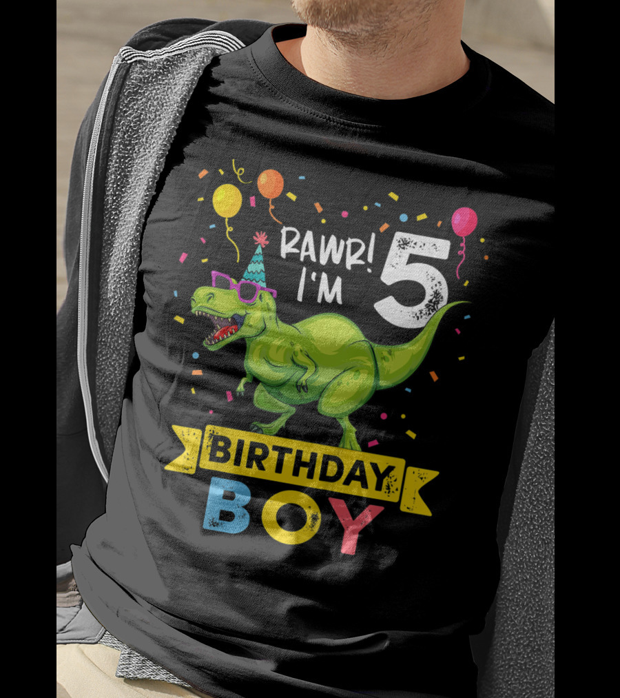 RAWR I'm 5 Birthday Boy Dinosaur Party Hat Balloons And Confetti T-Shirt