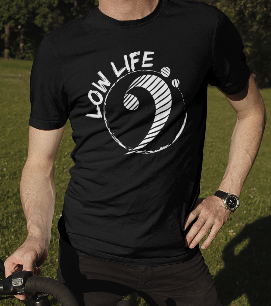 Low Life Clef Bass Clef Guitar Music Humor T-Shirt