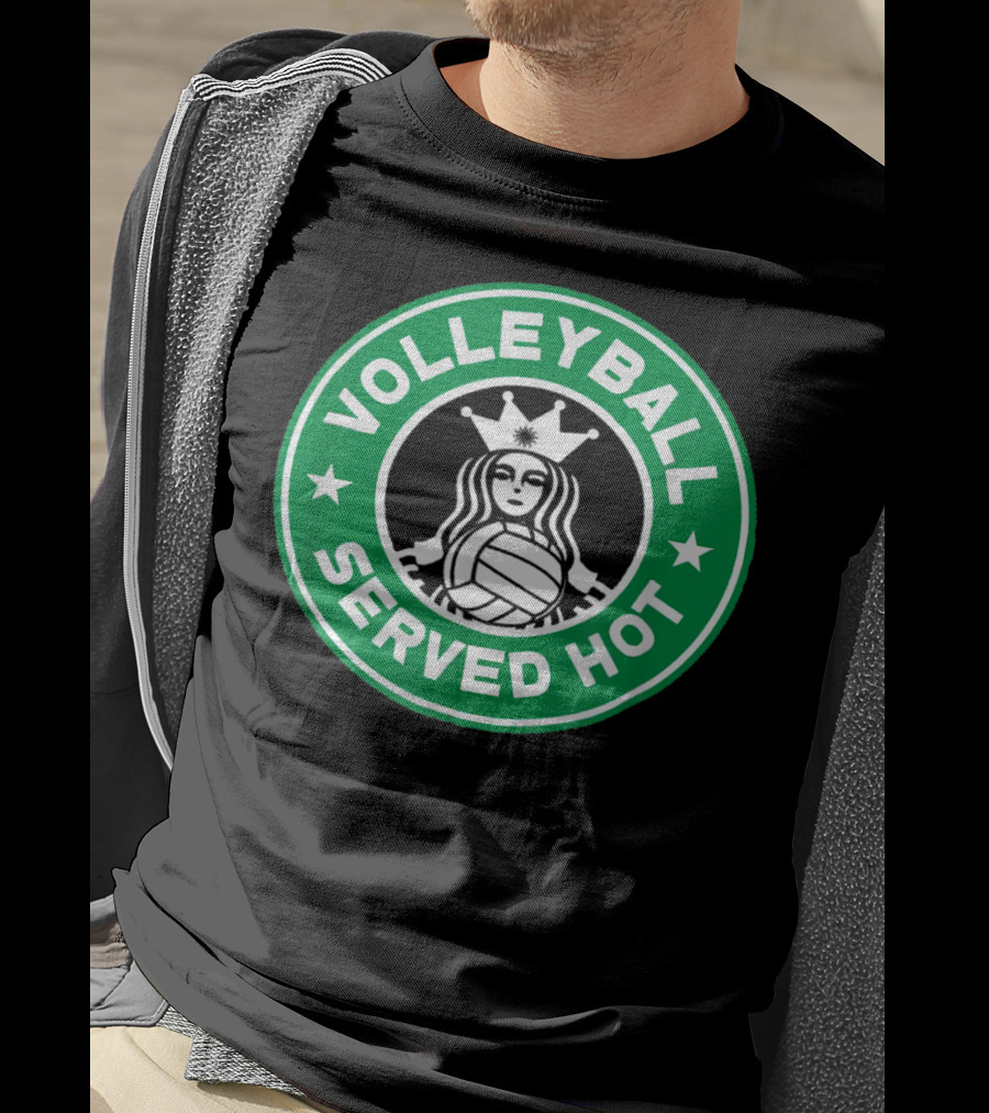 Volleyball Served Hot Starbucks T-Shirt