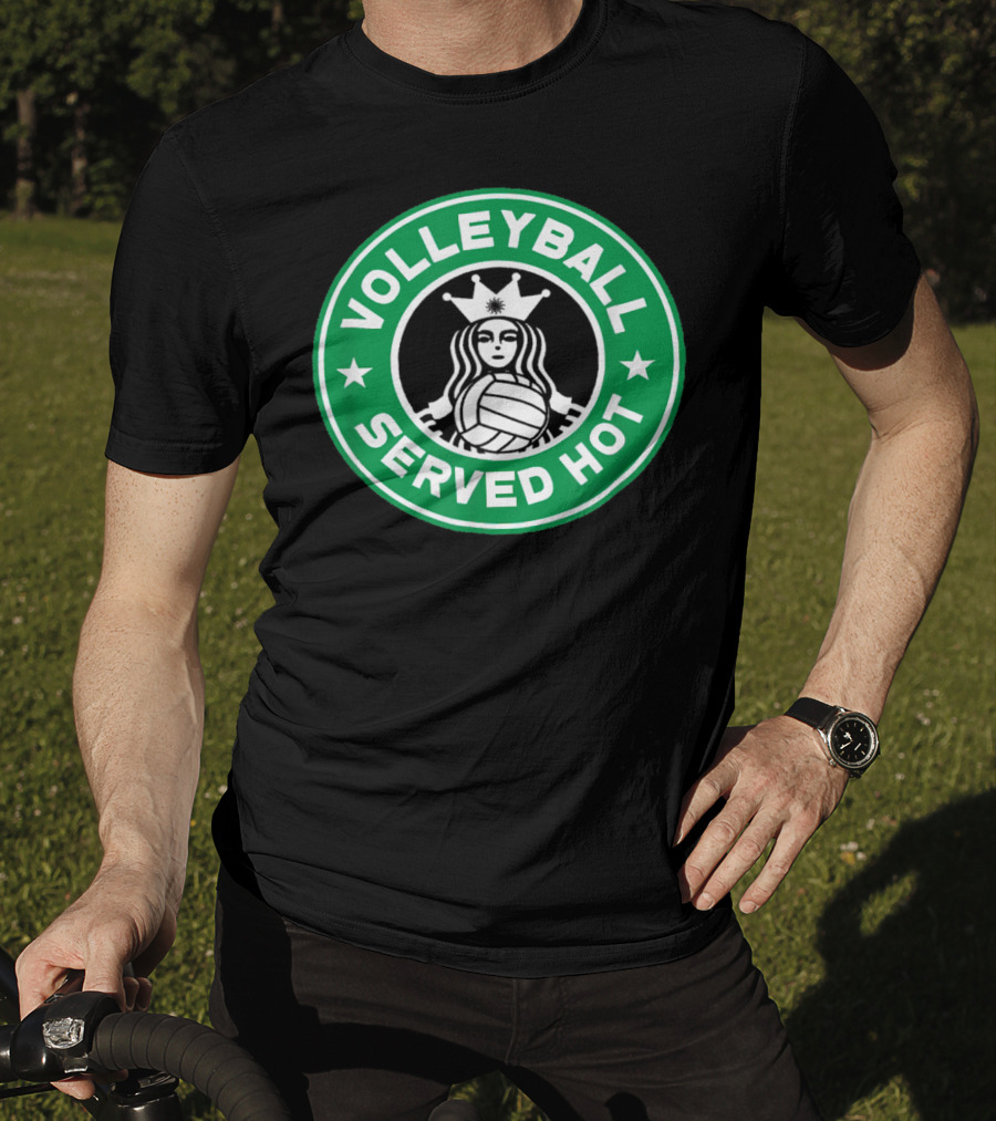 Volleyball Served Hot Starbucks T-Shirt